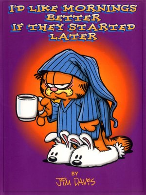 I'd Like Mornings Better if They Started Later - ebook